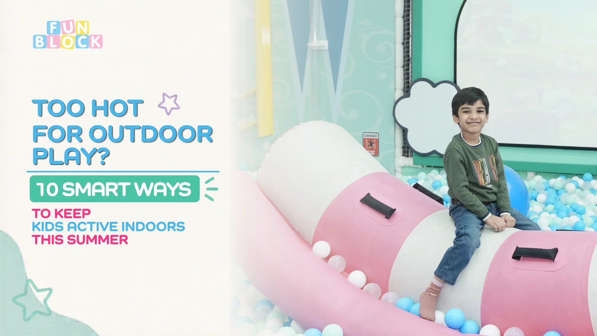 Too Hot for Outdoor Play? 10 Smart Ways to Keep Kids Active Indoors This Summer