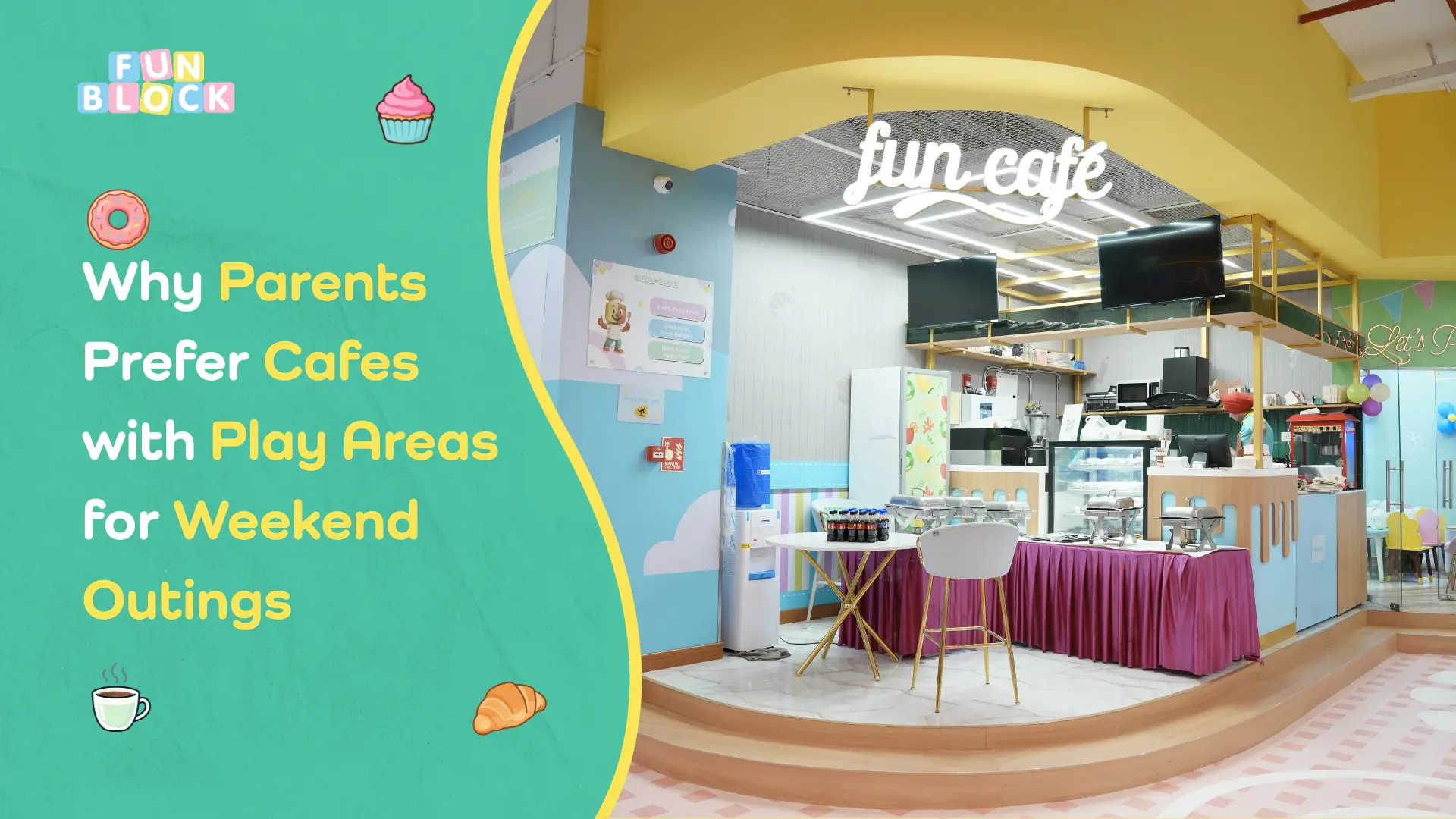 Why Parents Prefer Cafes with Play Areas for Weekend Outings